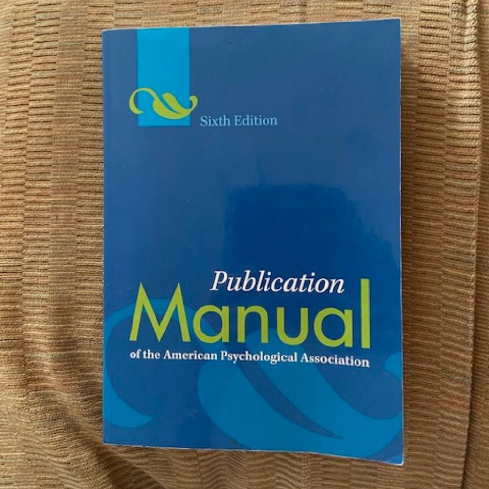 Publication Manual of the American Psychological Association 6th Edition
